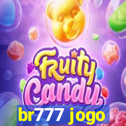 br777 jogo